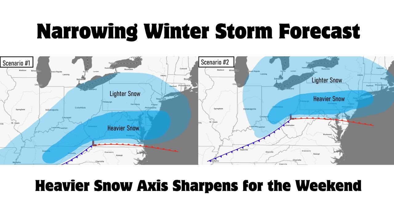 Ohio, Pennsylvania, West Virginia, Virginia, Maryland, and New York Face a Narrowing Winter Storm Forecast as Heavier Snow Axis Sharpens for the Weekend